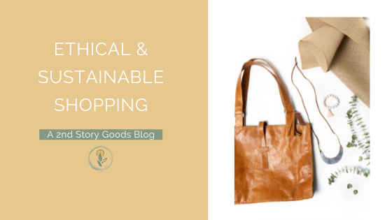4 Step Guide to Ethical and Sustainable Shopping